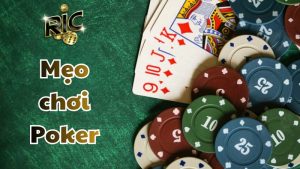 Bật mí mẹo chơi Poker thắng bằng cách cướp pot