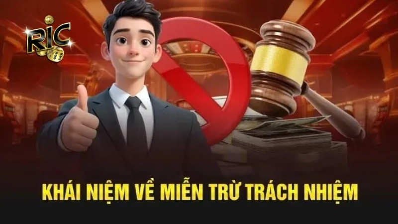 Khái niệm miễn trừ trách nhiệm RICWIN 